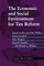 The Economic and Social Environment for Tax Reform