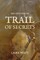Trail of Secrets