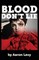 Blood Don't Lie