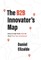 The B2B Innovator's Map