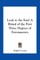 Look to the East! A Ritual of the First Three Degrees of Freemasonry