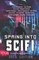 Spring Into SciFi