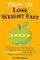 How to Lose Weight Fast