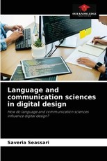 Language and communication sciences in digital design Language and communication sciences in digital design