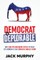 Democrat to Deplorable