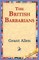 The British Barbarians