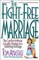 The Fight-Free Marriage