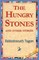 The Hungry Stones