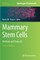 Mammary Stem Cells