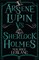 Arsène Lupin Vs Sherlock Holmes