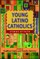 Young Latino Catholics
