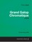 Grand Galop Chromatique S.219 - For Solo Piano (1938)