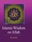 Islamic Wisdom on Allah