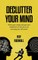 Declutter Your Mind