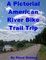 A Pictorial American River Bike Trail Trip