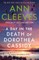 A Day in the Death of Dorothea Cassidy