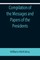 Compilation of the Messages and Papers of the Presidents; William McKinley; Messages, Proclamations, and Executive Orders Relating to the Spanish-American War