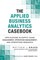 Applied Business Analytics Casebook, The