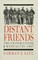 Distant Friends
