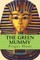 The green mummy