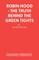 Robin Hood - The Truth Behind the Green Tights