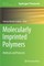 Molecularly Imprinted Polymers