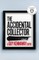The Accidental Collector