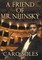 A Friend of Mr. Nijinsky