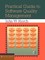 Practical Guide to Software Quality Management
