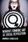 Women's Comedic Art as Social Revolution