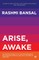 Arise, Awake