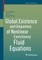 Global Existence and Uniqueness of Nonlinear Evolutionary Fluid Equations