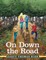 On Down the Road