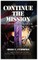Continue The Mission