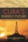Cuba's Energy Future