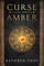 Curse of the Amber