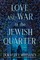 Love and War in the Jewish Quarter