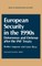 European Security in the 1990s