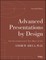 Advanced Presentations by Design