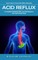Acid Reflux