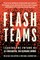 Flash Teams