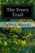 The Ivory Trail