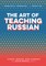 Art of Teaching Russian