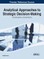 Analytical Approaches to Strategic Decision-Making