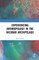 Experiencing Anthropology in the Nicobar Archipelago