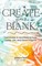 Create Your Blank