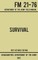 Survival - Army FM 21-76 (1957 Historic Edition)