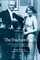 The Fractured Self; Selected German Letters of the Australian-born Violinist Alma Moodie, 1918-1943