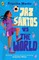 Mante, P: Dream Team: Jaz Santos vs. the World
