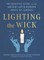 Lighting the Wick